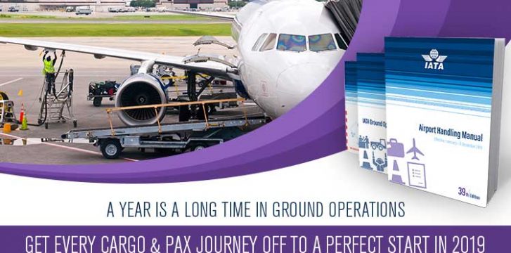 Advertising Feature: IATA releases the updated 2019 editions of its unique industry-recognised airport and ground handling reference manuals